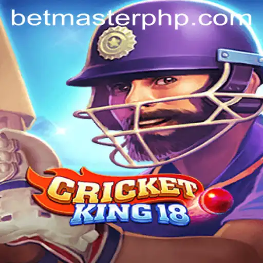 Mastering CricketKing18: An In-Depth Guide to the Game and Role of Betmaster