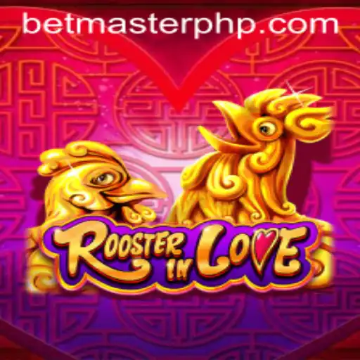 RoosterInLove: An Engaging Experience with Betmaster